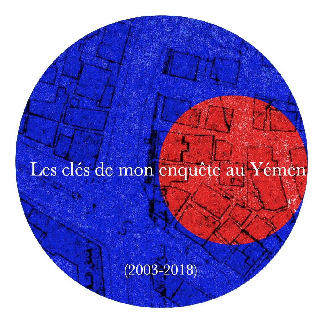 Lien : les cls de mon enqute au Ymen (2003-2018)
